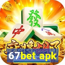 67bet apk